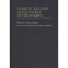 Foreign Aid and Third World Development