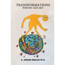 TRANSFORMATIONS Poetry And Art