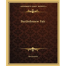 Bartholomew Fair