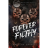 Forever Filthy