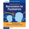 Cambridge Textbook of Neuroscience for Psychiatrists
