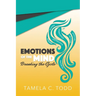 Emotions Of The Mind: Breaking The Cycle