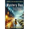 An Agnes Taylor Mystery Duo: Absent Beauty & Silent Sands