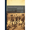 Physical Education in Denmark