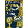 The Living Bread