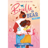 Brielle and Bear: Volume 1: (A Graphic Novel)