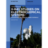 X-Ray Studies on Electrochemical Systems: Synchrotron Methods for Energy Materials
