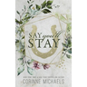Say You'll Stay - Special Edition