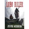 Lobo Riler