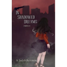 In Shadowed Dreams