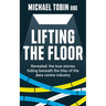 Lifting The Floor: Revealed: the true stories hiding beneath the tiles of the data centre industry