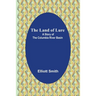 The Land of Lure: A Story of the Columbia River Basin