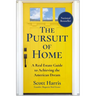 The Pursuit of Home: A Real Estate Guide to Achieving the American Dream