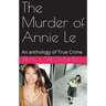 The Murder of Annie Le