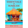 Essentials of Homicide