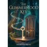 The Glimmerwood Key