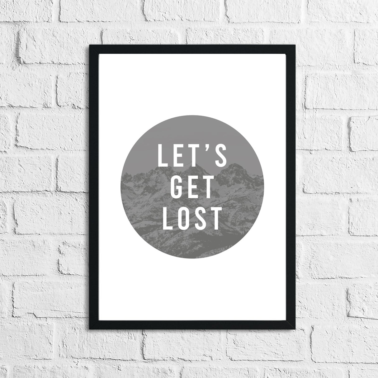 Lets Get Lost Inspirational Wall Decor Quote Print by WinsterCreations™ Official Store