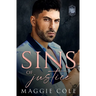 Sins of Justice: A Forbidden Love Dark Family Saga