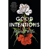 Good Intentions