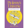 Ptolemy's Universe: The Natural Philosophical and Ethical Foundations of Ptolemy's Astronomy