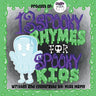 13 Spooky Rhymes for Spooky Kids