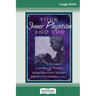 Your Inner Physician and You: CranoioSacral Therapy and SomatoEmotional Release (16pt Large Print Edition)