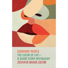 Everyday People: The Color of Life--A Short Story Anthology