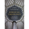 Biblical Theology: The God of the Christian Scriptures