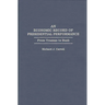 An Economic Record of Presidential Performance: From Truman to Bush