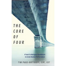The Core of Four: 4 Tools To Navigate Roadblocks To Great Human Performance