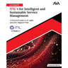 Ultimate ITIL(R) 4 for Intelligent and Sustainable Service Management
