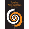 Traveling Wave Antennas