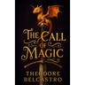 The Call of Magic