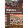 Nourishing Growth and Suffocating Life: Water, Politics, and Infrastructure in Urban Oklahoma