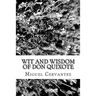 Wit and Wisdom of Don Quixote