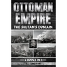 Ottoman Empire: The Sultan's Domain