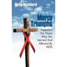 Mercy Triumphs: Inspiration for Those Infected or Affected by AIDS