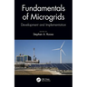 Fundamentals of Microgrids: Development and Implementation