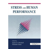 Stress and Human Performance