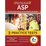 ASP Certification Study Guide 2025 and 2026: 3 Practice Tests and ASP Exam Prep Book [2nd Edition]