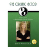 The Organic Actor