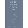All the Wrong Places