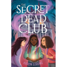 The Secret Dead Club