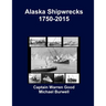Alaska Shipwrecks 1750-2015