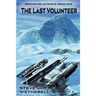 The Last Volunteer: The Doomsayer Journeys Book 1