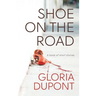 Shoe on the Road: A book of Short Stories
