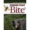 Things That Bite: Great Lakes Edition: A Realistic Look at Critters That Scare People