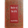 Master of The Arts: The Untold Story of Rustichello da Pisa - Marco Polo's Forgotten Chronicler