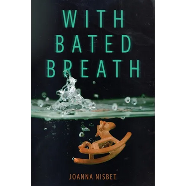 With Bated Breath