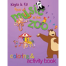 Kayla & Eli Hear Music at the Zoo: Coloring and Activity Book